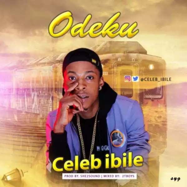 Celeb Ibile - “Odeku” (Prod. By 2tBoyz)